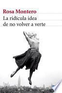 libro La Ridícula Idea De No Volver A Verte
