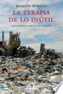 libro La Terapia De Lo Inútil