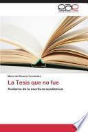 libro La Tesis Que No Fue