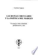 libro Las Ruinas Circulares Y La Poética Del Margen