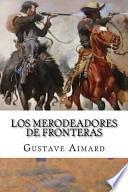 libro Los Merodeadores De Fronteras