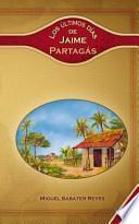 libro Los Últimos Dias De Jaime Partagás