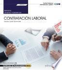 libro Manual. Contratación Laboral (uf0341). Certificados De Profesionalidad. Gestión Integrada De Recursos Humanos (adgd0208)