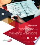 libro Manual. Planificación Del Marketing De Servicios (comm041po). Especialidades Formativas