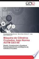 libro Máquina De Cilindros Cruzados, Bajo Norma Astm G83 96
