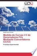libro Medida De Curvas I-v De Generadores Fvs Mediante Convertidores Cc/cc