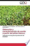 libro Obtención Y Caracterización De Aceite A Partir Del Piñón Blanco