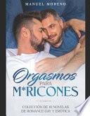 libro Orgasmos Para M*ricones