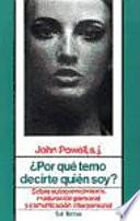 libro Por Qué Temo Decirte Quién Soy?