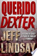 libro Querido Dexter