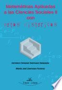 libro Resúmenes De Matemáticas Aplicadas A Las Ciencias Sociales Ii Con Notas Históricas