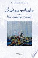 libro Senderos Azules