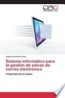 libro Sistema Informático Para La Gestión De Salvas De Correo Electrónico