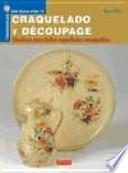 libro Tendencias Creadas Por Ti. Craquelado Y DÉcoupage