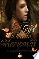 libro Tras Las Huellas De La Mariposa