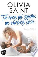 libro Tú Eres Mi Sueño, Me Vuelves Loca