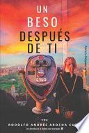 libro Un Beso Después De Ti