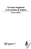 libro Un Nuevo Imaginario En La Escritura De Mujeres