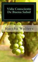 libro Vida Consciente De Buena Salud