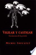 libro Vigilar Y Castigar