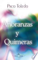 libro Añoranzas Y Quimeras