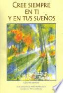 libro Cree Siempre En Ti Y En Tus Suenos