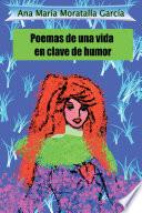 libro Poemas De Una Vida En Clave De Humor