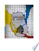 libro Cambiemos El Juego !