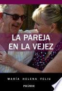 libro La Pareja En La Vejez