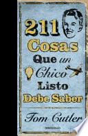 libro 211 Cosas Que Un Chico Listo Debe Saber / 211 Things A Bright Boy Should Know