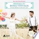 libro Prepara Tu Boda Vintage