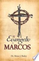 libro El Evangelio De Marcos