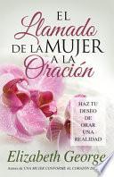 libro El Llamado De La Mujer A La Oracion