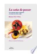 libro La Caña De Pescar