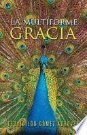 libro La Multiforme Gracia