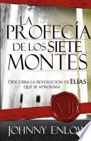 libro La Profecía De Los Siete Montes