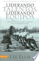 libro Liderando Talentos, Liderando Equipos