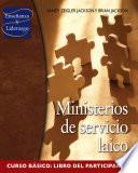 libro Ministerios De Servicio Laico, Curso Básico, Libro Del Participante