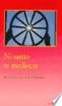 libro Ni Santo Ni Mediocre