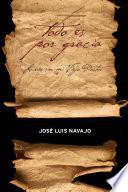 libro Todo Es Por Gracia