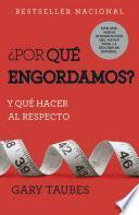 libro ¿por Qué Engordamos?