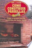 libro Cómo Construir Parrillas