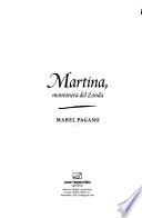 libro Martina, Montonera Del Zonda